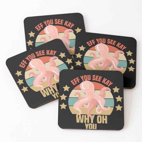 Item preview, Eff You See Kay Why Oh You Octopus designed and sold by medbdj.