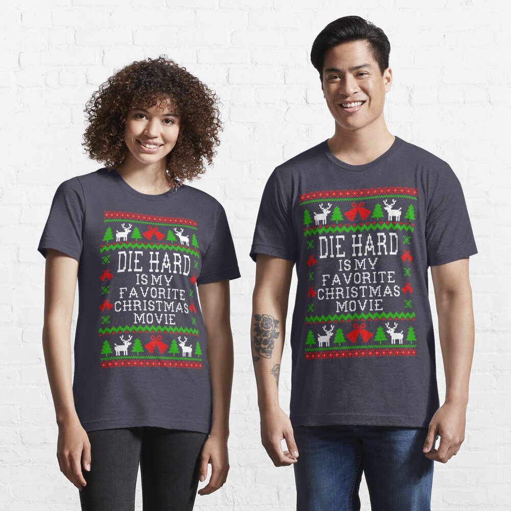 Disover Die Hard Is My Favorite Christmas Movie - Ugly Christmas Sweater Style | Essential T-Shirt 