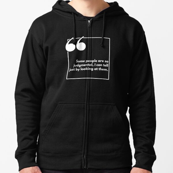 Item preview, Some people are so judgmental, I can tell just by looking at them. - One liner designed and sold by The Agreeable Raven.
