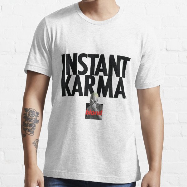 instant karma frank ocean t shirt