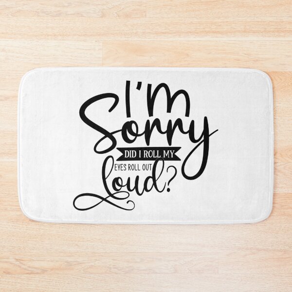 Item preview, Did I roll my eyes out loud designed and sold by PRB1989.