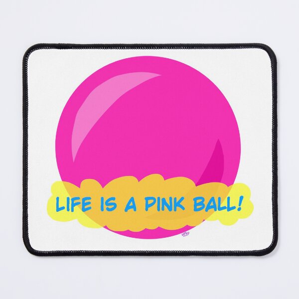 Item preview, Pink ball (Life is a pink ball) designed and sold by Wolfponybot.