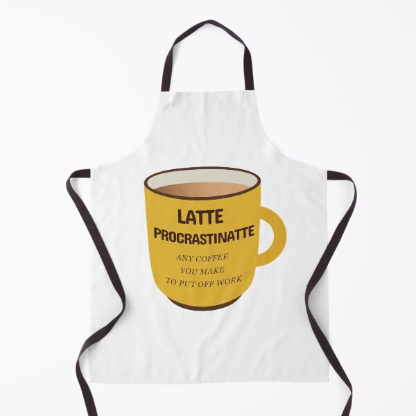 Item preview, Latte Procrastinatte Any Coffee That You Make To Put Off Work  designed and sold by plumpjose.