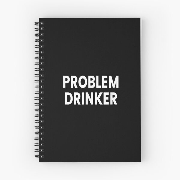 Item preview,  Problem Drinker designed and sold by suzanso.