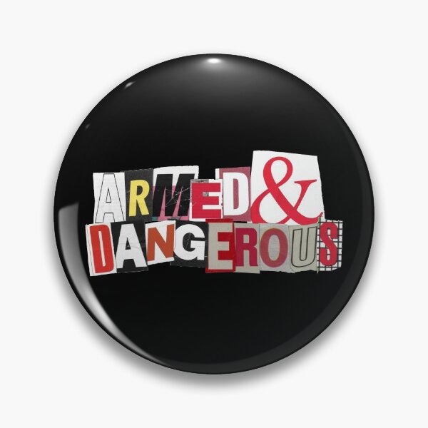 Item preview, Armed & Dangerous designed and sold by Spenceless Designz.