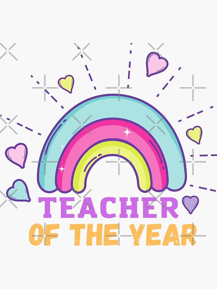 "Teacher Of The Year Gift Fun Teacher Appreciation" Sticker for Sale by