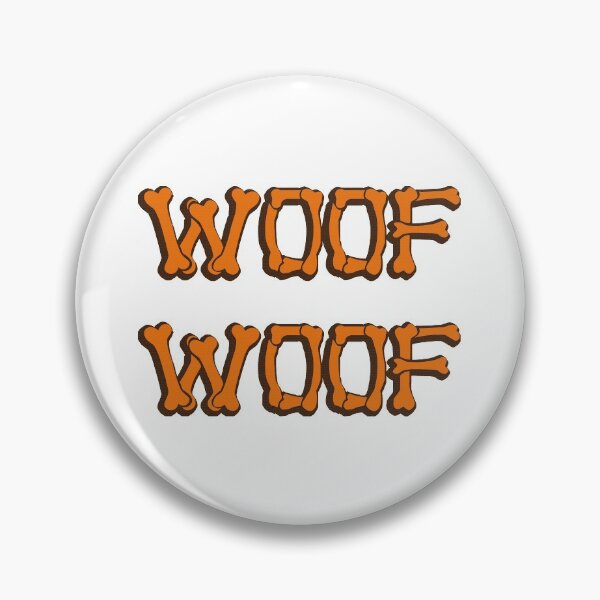Item preview, Woof Woof  designed and sold by rmcbuckeye.