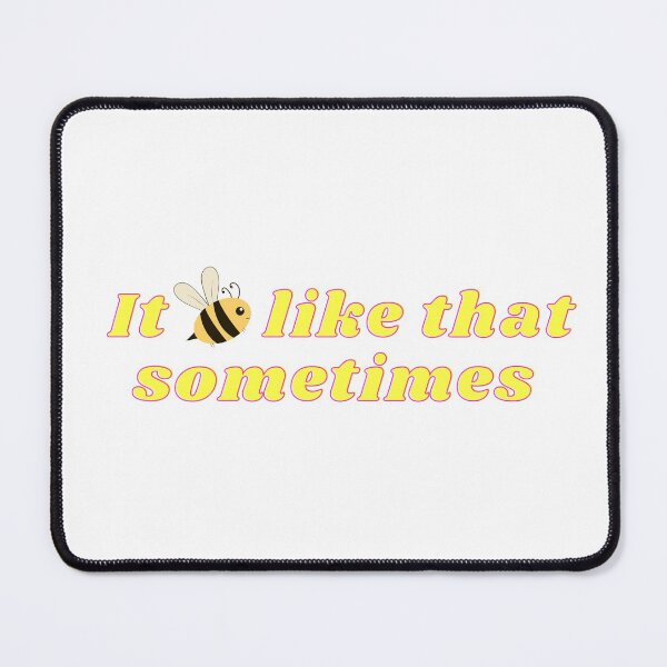 Item preview, ~ It be like that sometimes designed and sold by sahereative-03.