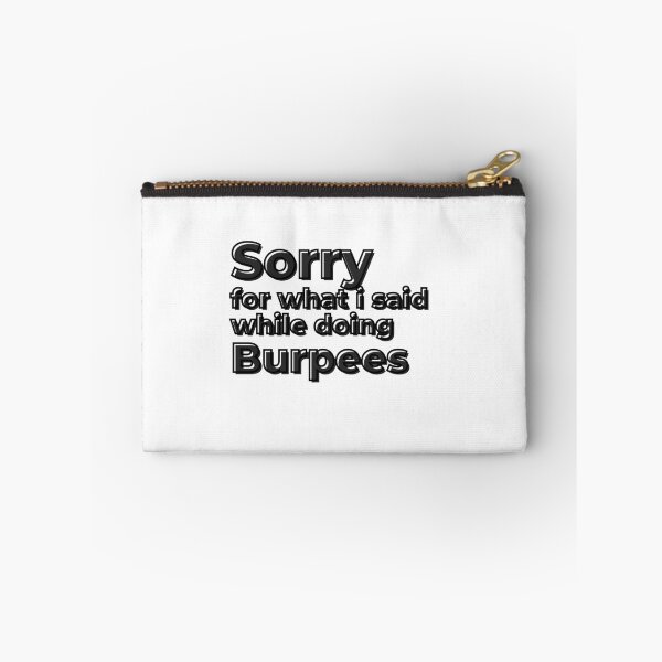 Item preview, Sorry for what I said while doing burpees designed and sold by Manoroma.
