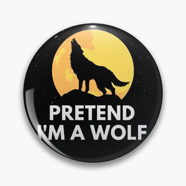 Artikelvorschau, Tu so, als wäre ich ein Wolf entworfen und verkauft von InsaneCorner.