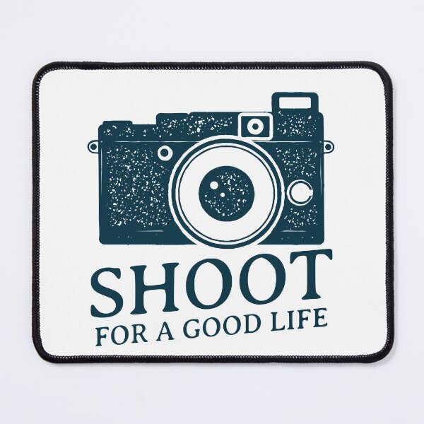 Item preview, Shoot For A Good Life Vintage Camera Photographer's Philosophy designed and sold by TeachUrb.