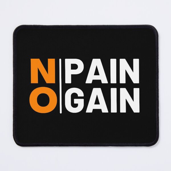 Item preview, No pain no gain designed and sold by Joel-QO.