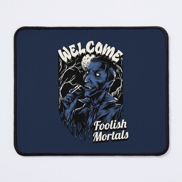 Item preview, Welcome Foolish Mortals designed and sold by LKDesigns24.