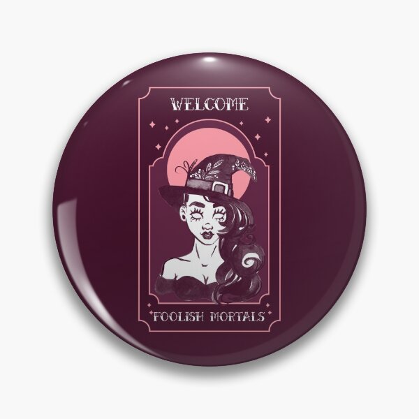Item preview, Welcome Foolish Mortals designed and sold by LKDesigns24.