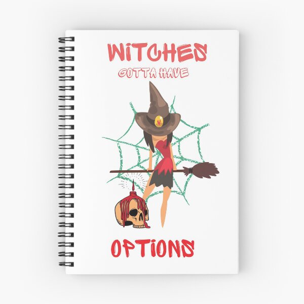 Item preview, witches gotta have options designed and sold by MYNTLYF.