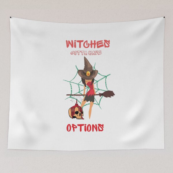 Item preview, witches gotta have options designed and sold by MYNTLYF.