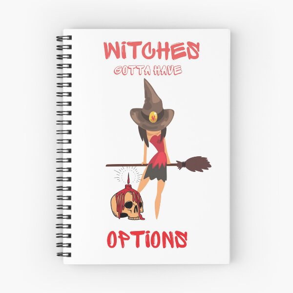 Item preview, witches gotta have options designed and sold by MYNTLYF.