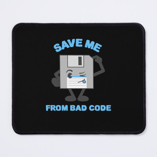 Item preview, Save Me From Bad Code - Funny Web Development designed and sold by Shirtlify.