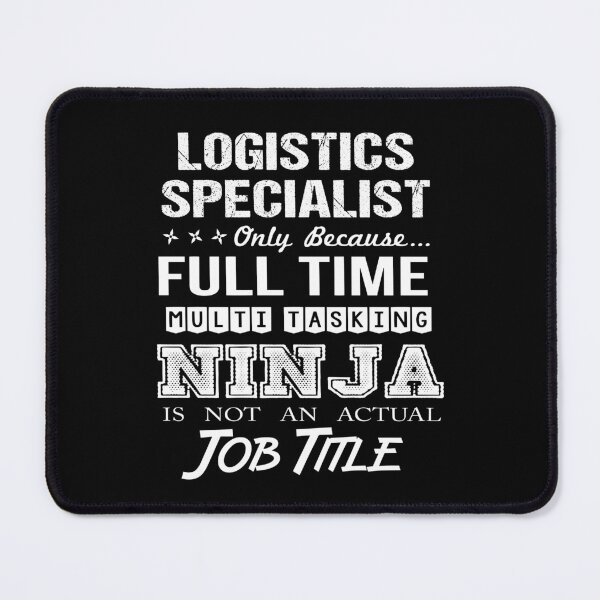Item preview, Logistics Specialist T Shirt - Multitasking Ninja Job Gift Item Tee designed and sold by anthonyodo.