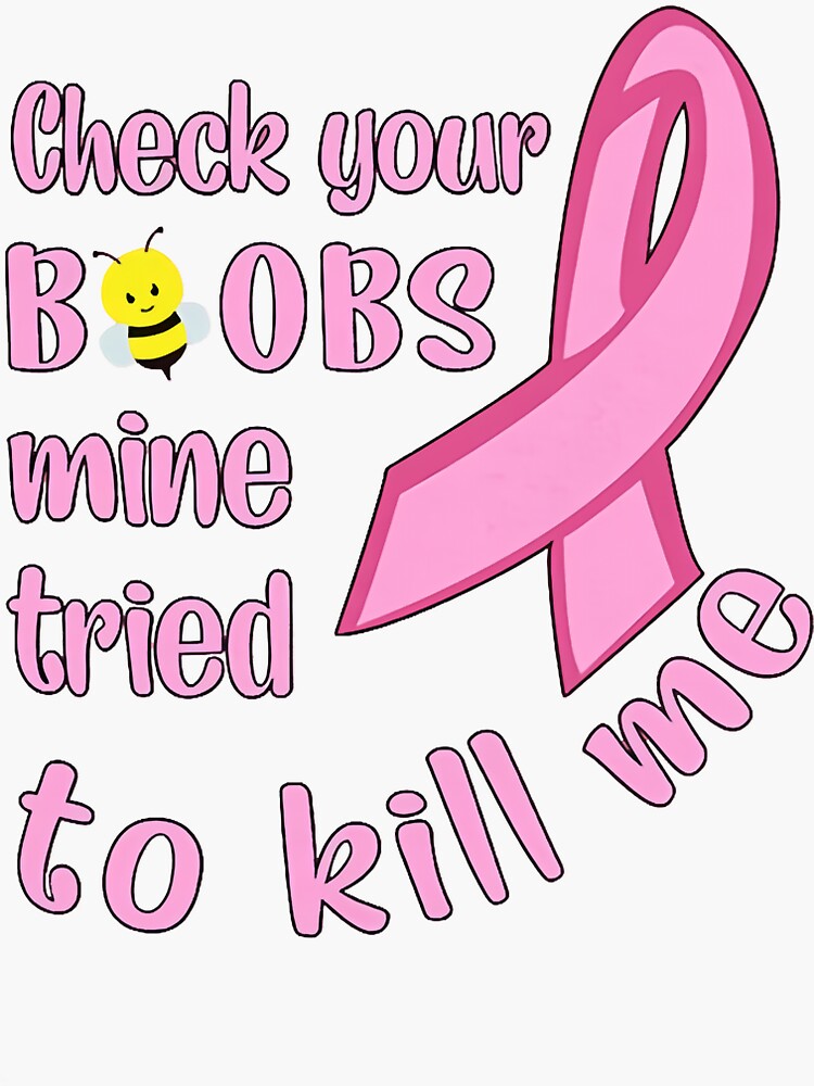 Check Your Boobs Mine Tried To Kill Me Classic T Sh Sticker For Sale By Egon91 Redbubble 8052