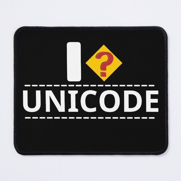Item preview, I UNICODE, Missing question mark, Funny humor programmer designed and sold by Sasikharn.