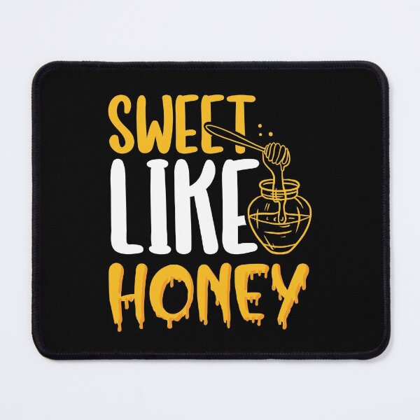 Item preview, Sweet Like Honey designed and sold by ComfyRebel.