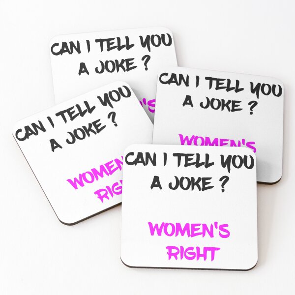Item preview, CAN I TELL YOU A JOKE WOMEN'S RIGHT - Pro Choice Abortion Reproductive Rights Abortion Rights Equal Rights My My Choice Pro Abortion My Choice Roe V Wade Abortion Is Healthcare  designed and sold by yourdailywear.