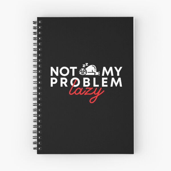 Item preview, Not my problem lazy (B) designed and sold by kawaso.