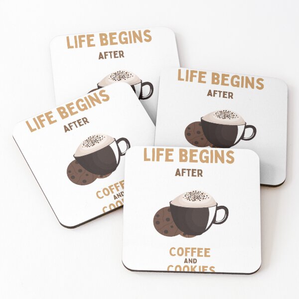 Item preview, Life Begins After Coffee And Cookies designed and sold by MYNTLYF.