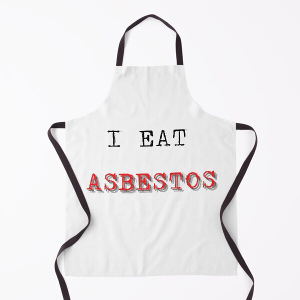 Item preview, I EAT ASBESTOS designed and sold by MStyle-shop.