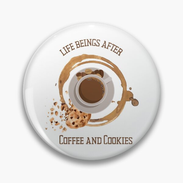 Item preview, Life Begins After Coffee And Cookies designed and sold by MYNTLYF.