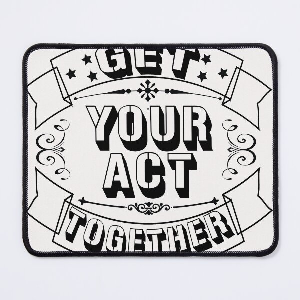 Item preview, Get your act together designed and sold by designer-02.