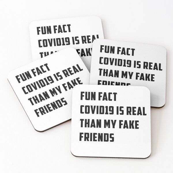 Item preview, FUN FACT COVID19 IS REAL THAN MY FAKE FRIENDS - 19 Corona Pandemic Virus Pfizer Best Friend Liars Bad Friends Ami Freinds  designed and sold by yourdailywear.