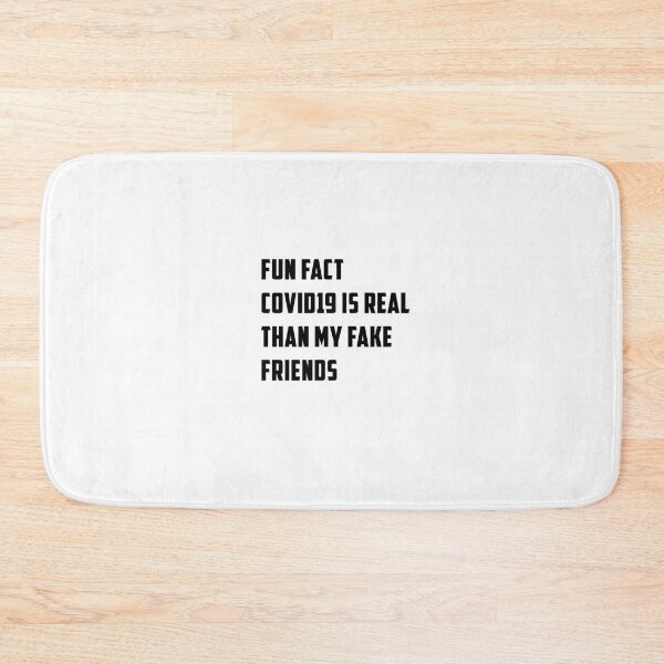 Item preview, FUN FACT COVID19 IS REAL THAN MY FAKE FRIENDS - 19 Corona Pandemic Virus Pfizer Best Friend Liars Bad Friends Ami Freinds  designed and sold by yourdailywear.