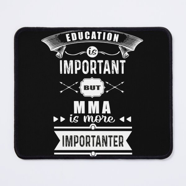 Item preview, Funny MMA players gift, education is important, but mma is more impotranter, funny gift for mma lovers| Perfect Gift designed and sold by sopijean.