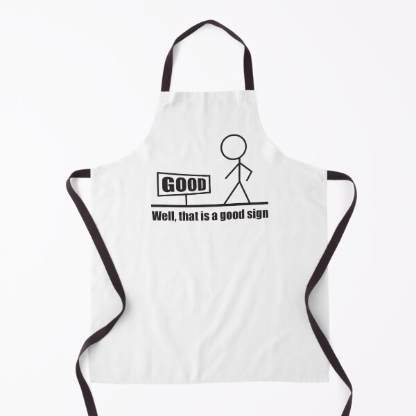 Item preview, Funny positivity That is a Good Sign designed and sold by RoguePixel.