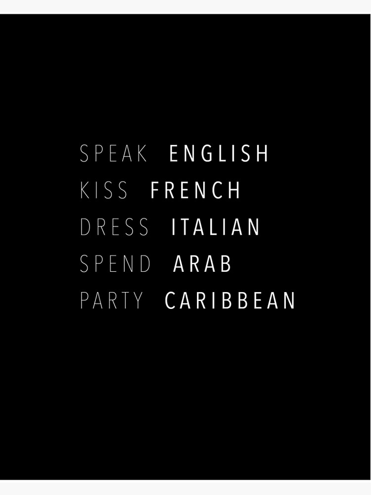 Speak English French Kiss Italian Dress Arab Spend Caribbean Party Art Board Print By Junglegroove Redbubble