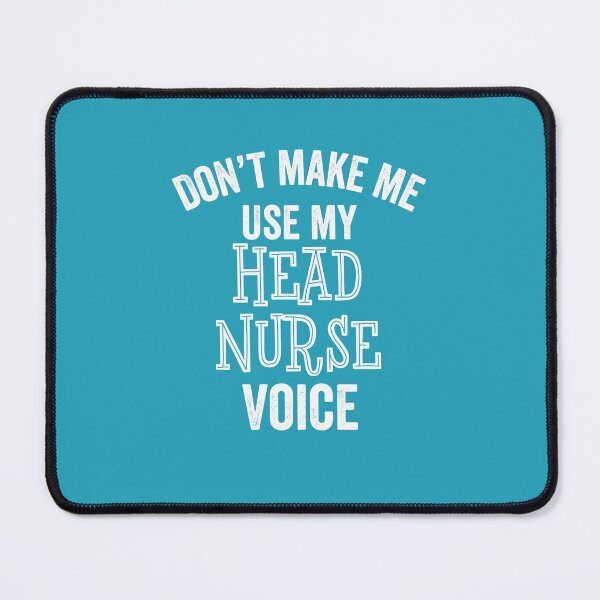 Item preview, Funny Head Nurse Voice Loud Hospital Healthcare RN Gift designed and sold by carlhunt99.