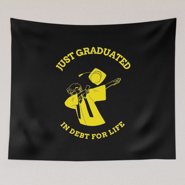 Item preview, Just Graduated: In Debt For Life Perfect Dabbing Graduation Gift for College Students of all Majors designed and sold by TeachUrb.