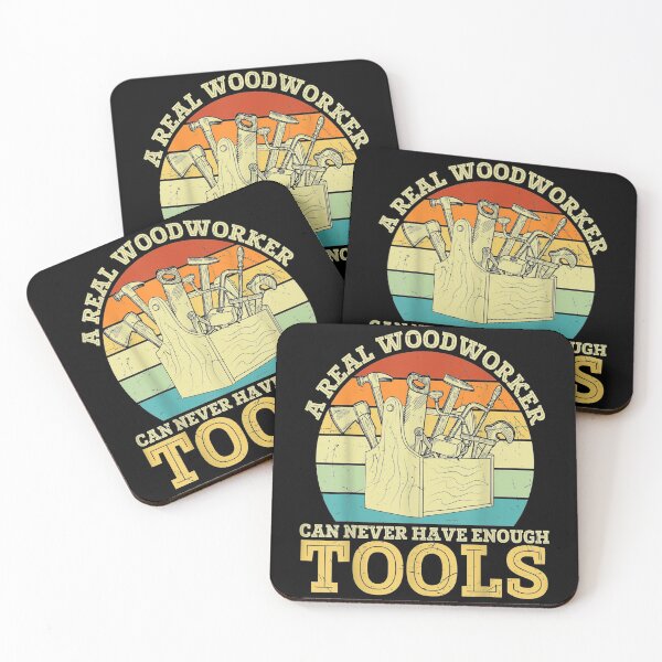 Item preview,  Real Wood Worker Can Never Have Enough Tools designed and sold by rubysheila.