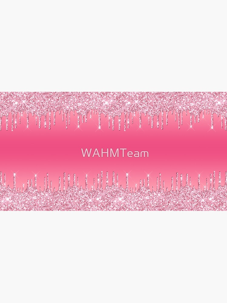 Pink Glitter Dripping Glitter, Trendy, Girly by WAHMTeam