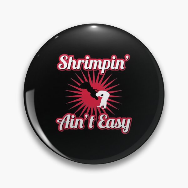 Item preview, Shrimpin Aint Easy | brazilian jiu jitsu | jiu jitsu apparel | jujitsu shirts | bjj | bjj shirt | bjj gift | martial arts shirt | mma shirt| Perfect Gift designed and sold by sopijean.