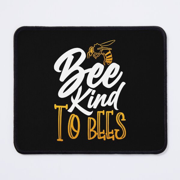Item preview, Bee Kind to Bees designed and sold by ComfyRebel.