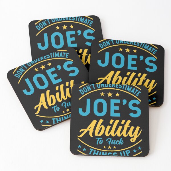 Item preview, Don't underestimate Joes ability to fuck things up designed and sold by Dandesin.