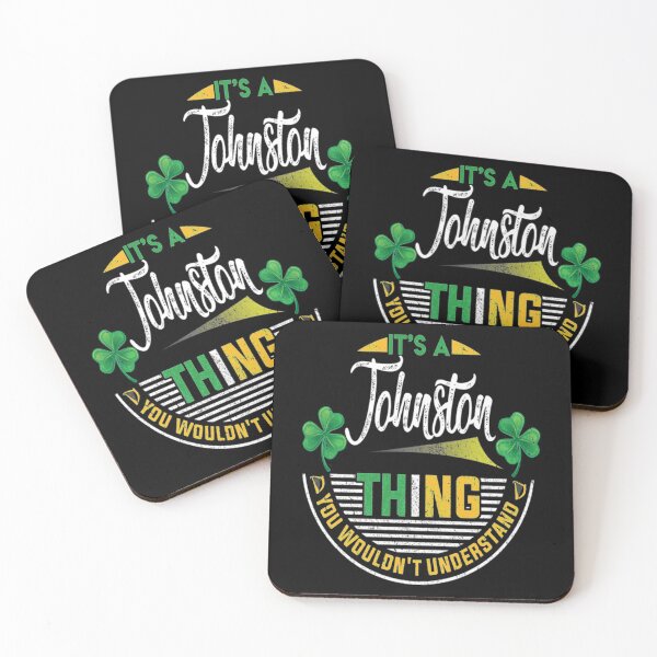 Item preview, It_s A Johnston Thing You Wouldn_x27_t Understand   designed and sold by KevinObesoUrias.