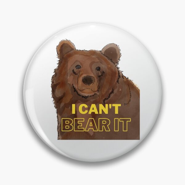 Item preview, I Can't Bear It - Cute Grizzly Bear designed and sold by BunnyBizarre.