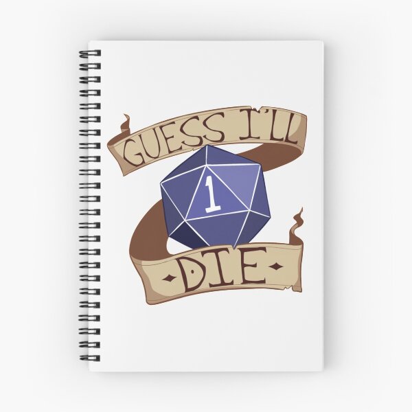 Item preview, Guess I'll Die| Perfect Gift|ttrpg designed and sold by kathbiny.
