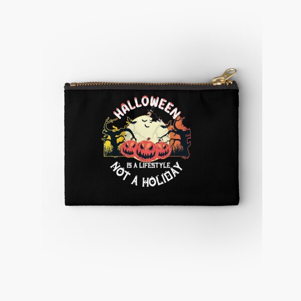 Item preview, Halloween Is A Lifestyle Not A Holiday designed and sold by plussorn.
