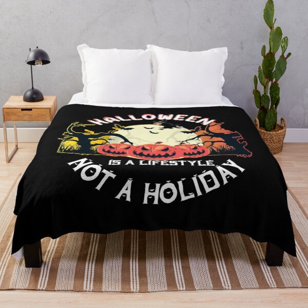 Item preview, Halloween Is A Lifestyle Not A Holiday designed and sold by plussorn.