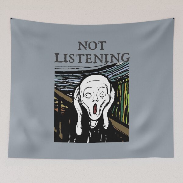 Item preview, The Scream, Not Listening designed and sold by BrainyKay.
